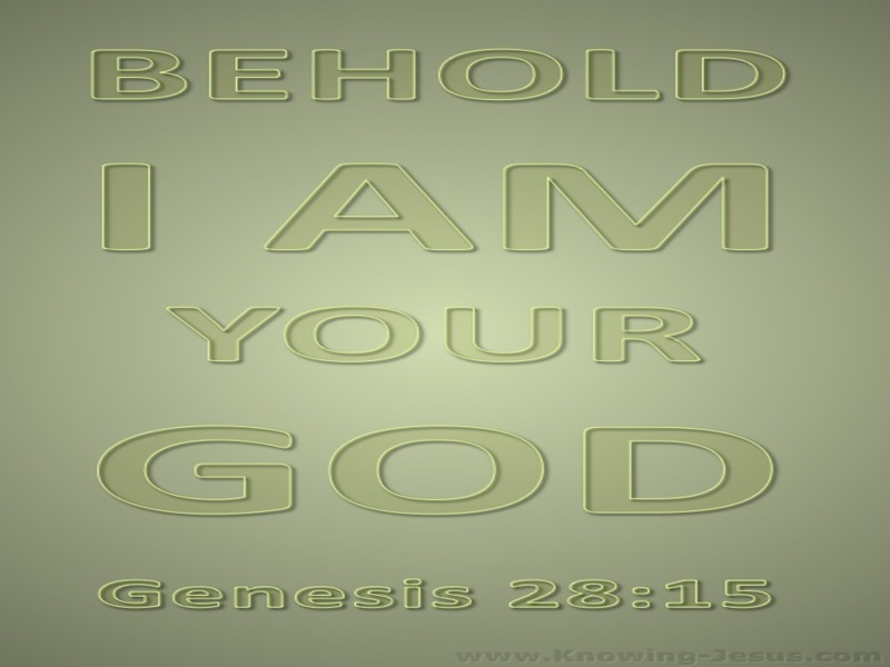 Genesis 28:15 I Am Your God (sage)
